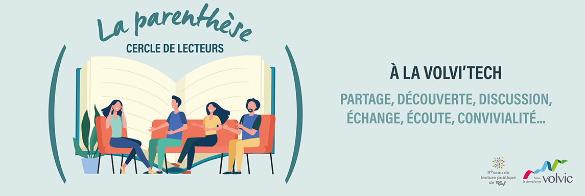 La parenthèse : club de lecteurs à la Volvi'tech le 5 mars à 17h30