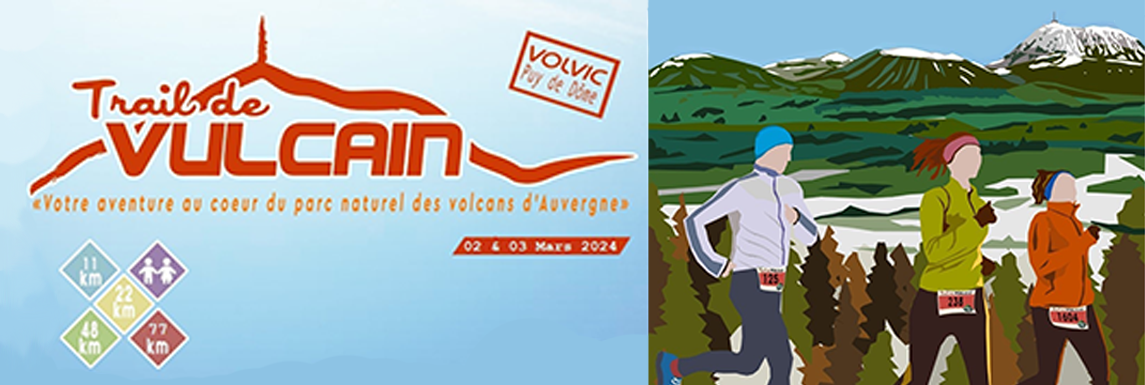 22ème édition du Trail de Vulcain les 2 et 3 mars 2024