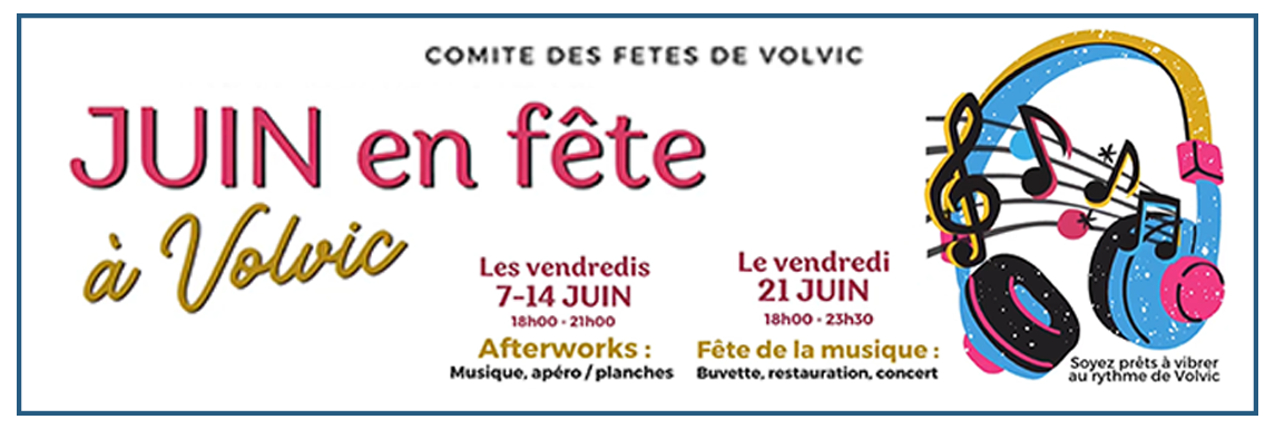 Juin en Fête par le Comité des Fêtes de Volvic 7 juin Afterworks