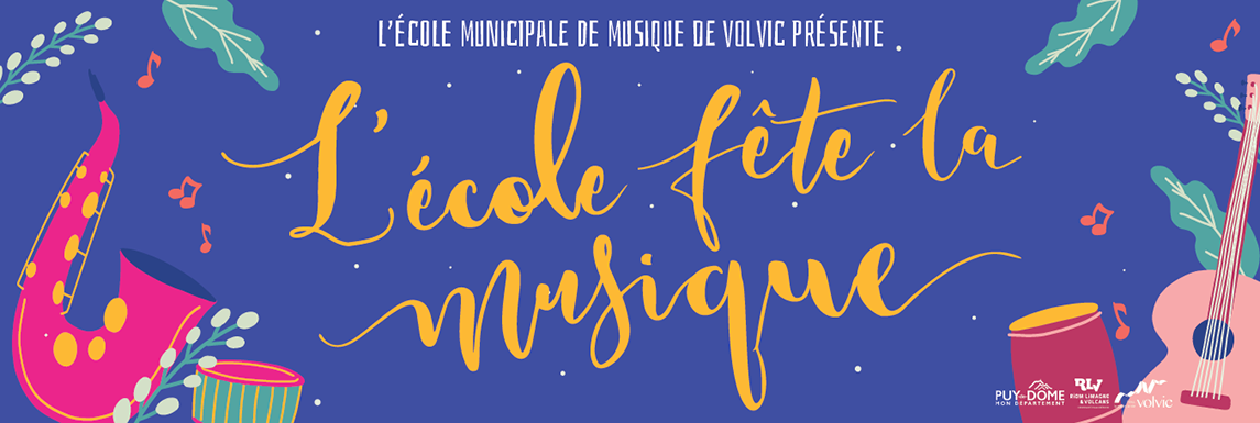 L’école Municipale de Musique de Volvic fête la musique le 22 juin 2024